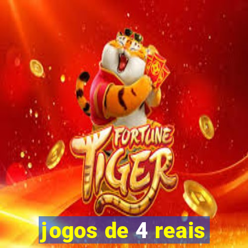 jogos de 4 reais